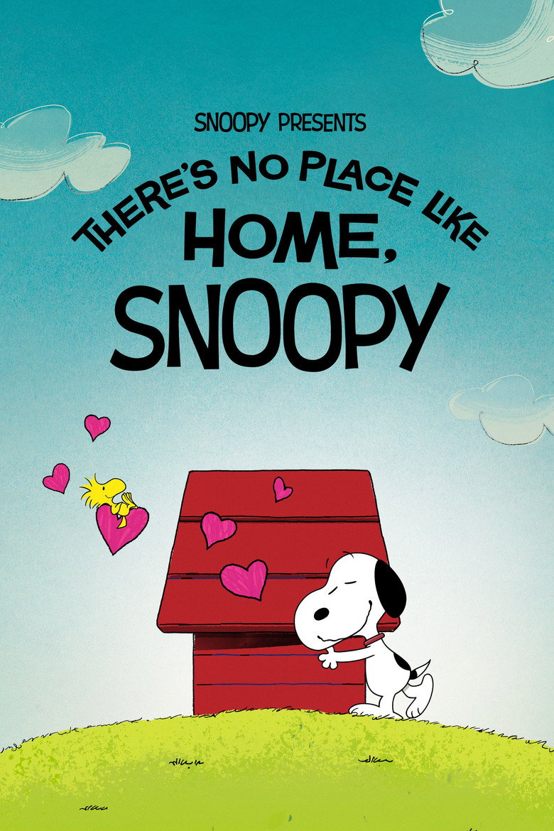 Poster filma ili serije Snoopy Presents: There's No Place Like Home, Snoopy (2026)