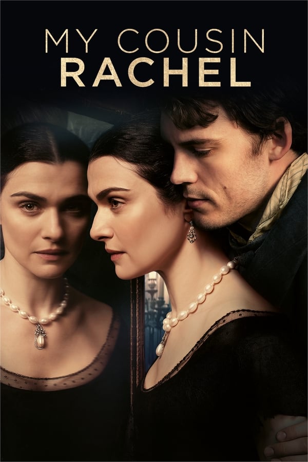 Poster filma ili serije My Cousin Rachel (2017)