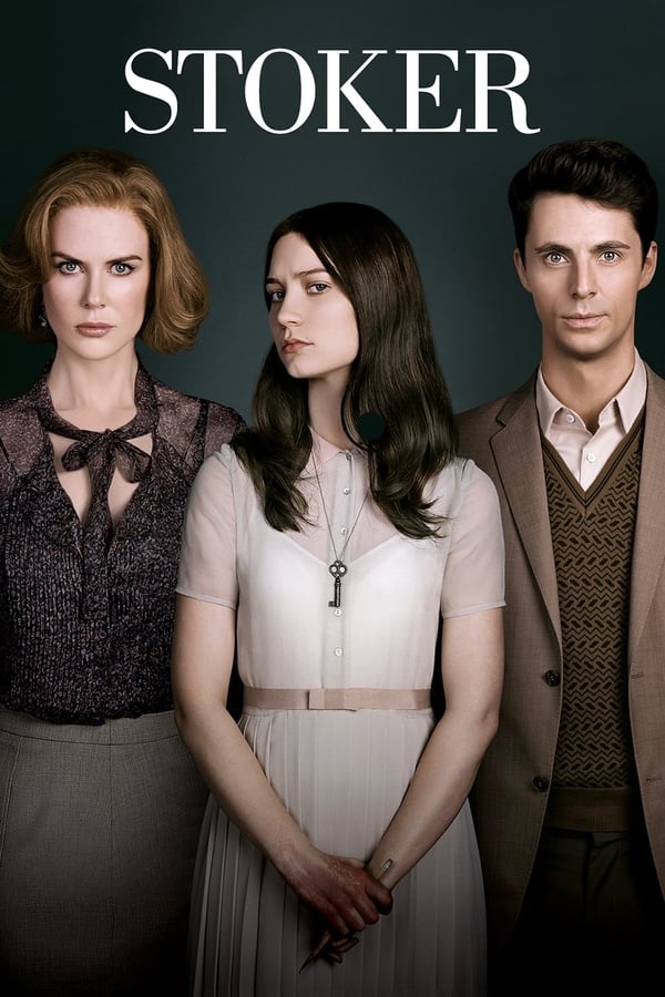 Poster filma ili serije Stoker (2013)