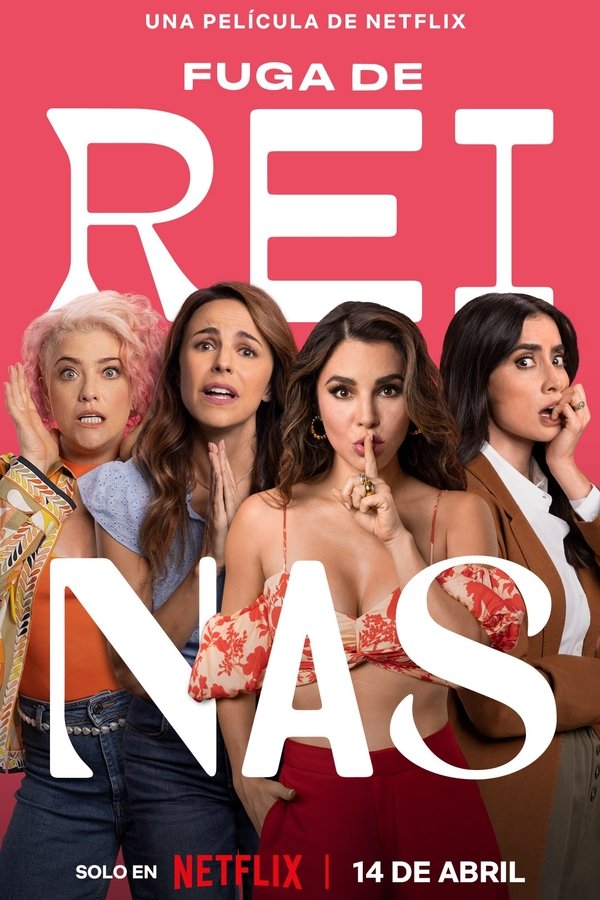 Poster filma ili serije Fuga de Reinas (2023)