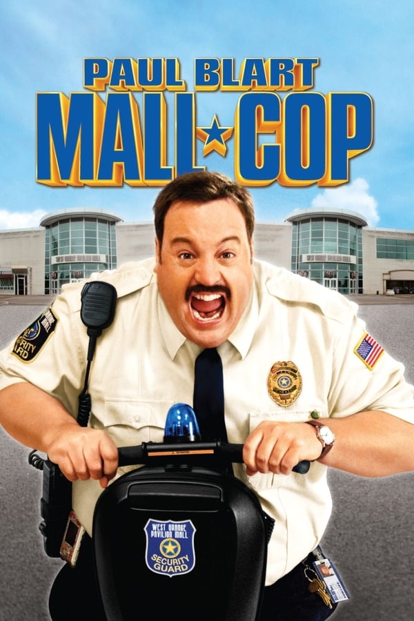 Poster filma ili serije Paul Blart: Mall Cop (2009)