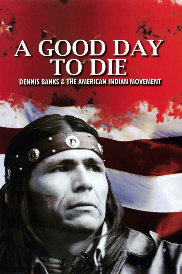 Poster filma ili serije A Good Day to Die (2010)