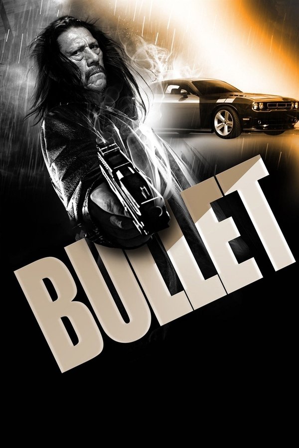 Poster filma ili serije Bullet (2014)