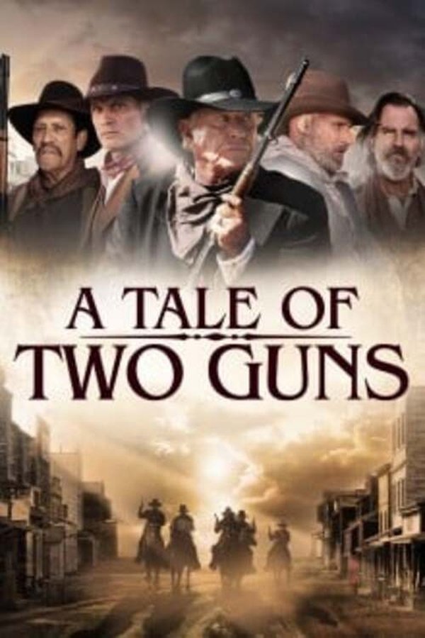 Poster filma ili serije A Tale of Two Guns (2022)
