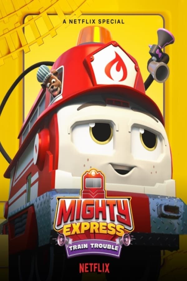 Poster filma ili serije Mighty Express: Train Trouble (2022)