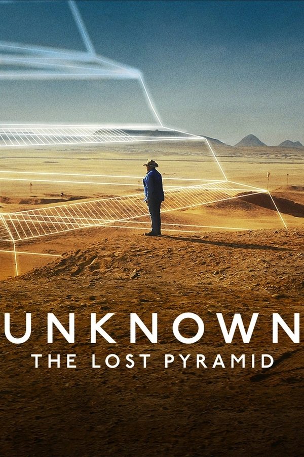 Poster filma ili serije Unknown: The Lost Pyramid (2023)