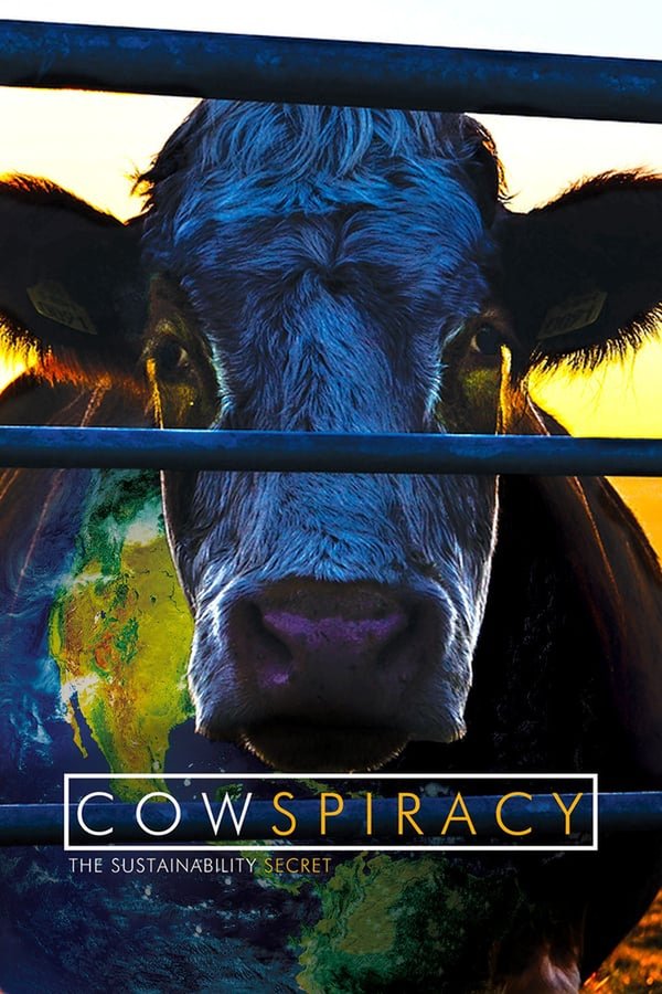 Poster filma ili serije Cowspiracy: The Sustainability Secret (2014)