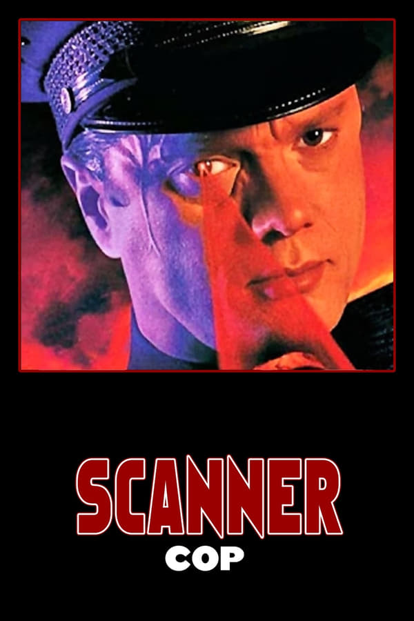 Poster filma ili serije Scanner Cop (1994)