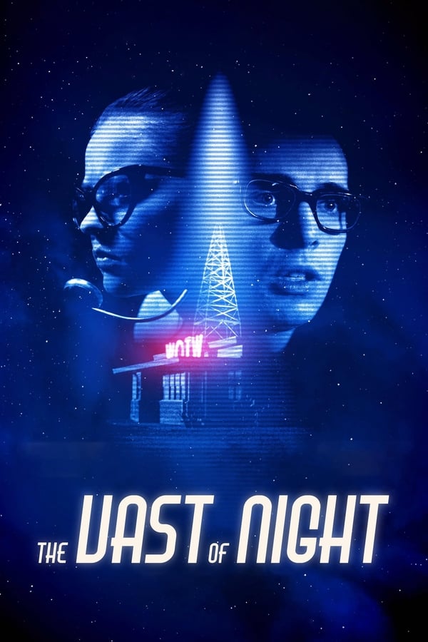 Poster filma ili serije The Vast of Night (2019)