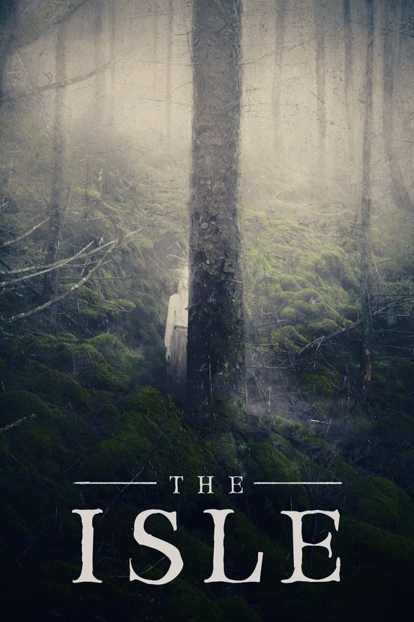 Poster filma ili serije The Isle (2019)