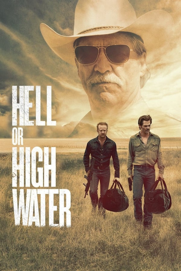 Poster filma ili serije Hell or High Water (2016)