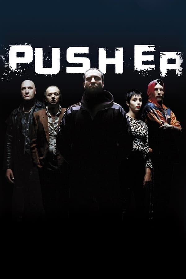Poster filma ili serije Pusher (1996)