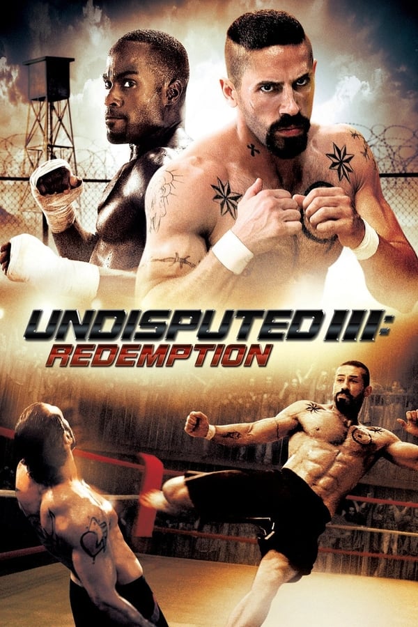 Poster filma ili serije Undisputed III: Redemption (2010)