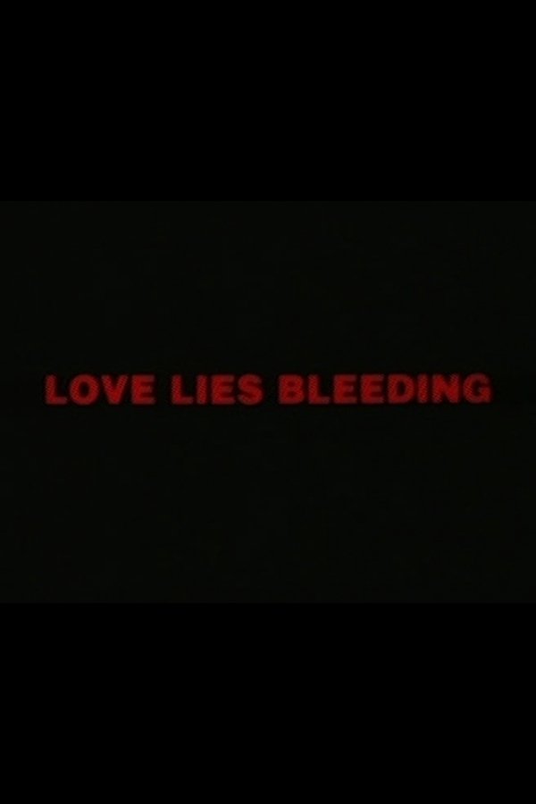 Poster filma ili serije Love Lies Bleeding (1993)
