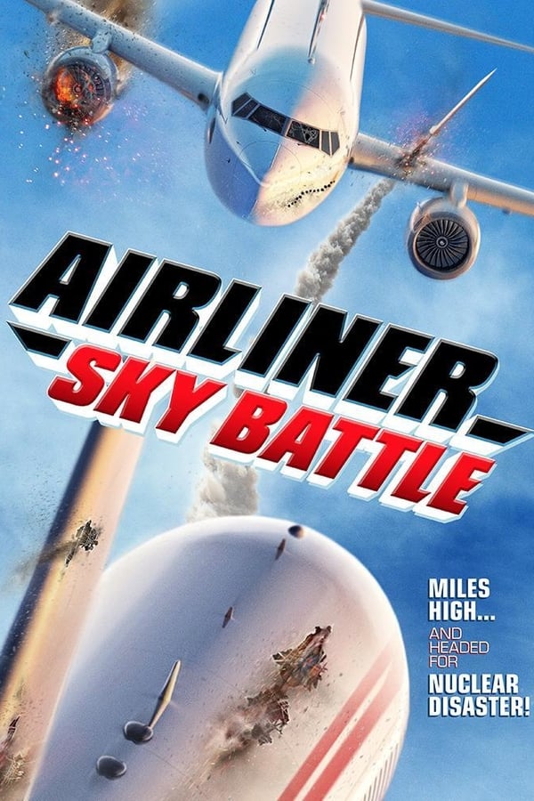 Poster filma ili serije Airliner Sky Battle (2020)