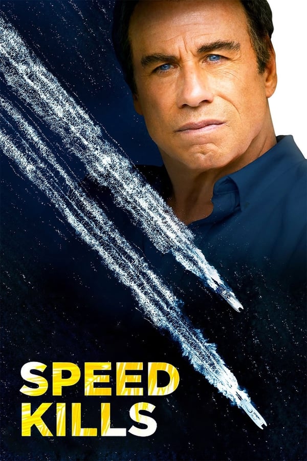 Poster filma ili serije Speed Kills (2018)