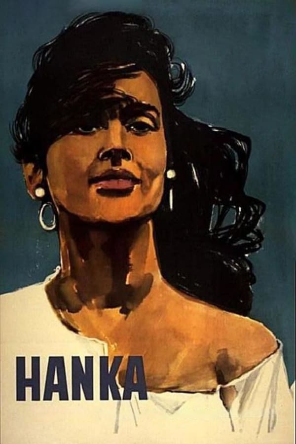 Poster filma ili serije Hanka (1955)