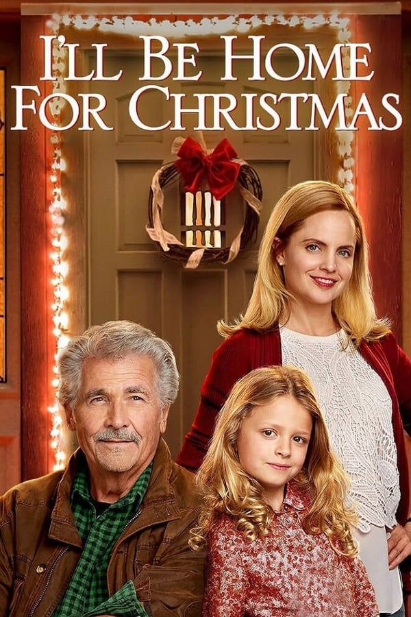 Poster filma ili serije I'll Be Home for Christmas (2016)