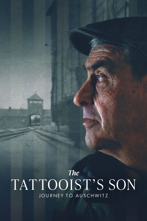 Poster filma ili serije The Tattooist's Son: Journey to Auschwitz (2025)