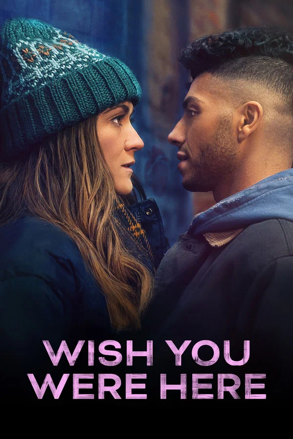 Poster filma ili serije Wish You Were Here (2025)