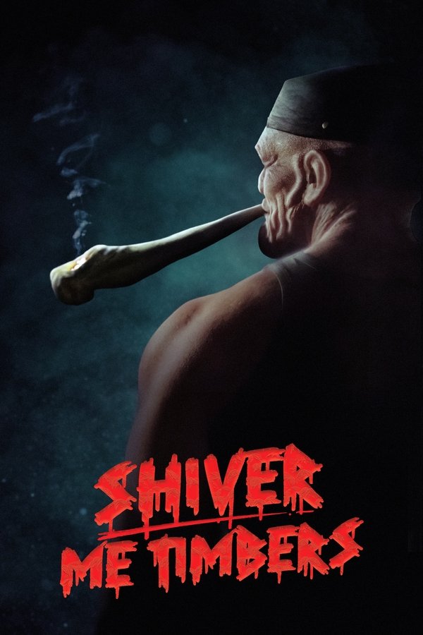 Poster filma ili serije Shiver Me Timbers (2025)