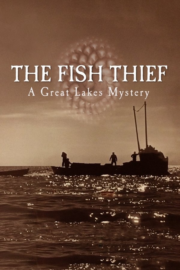 Poster filma ili serije The Fish Thief: A Great Lakes Mystery (2025)