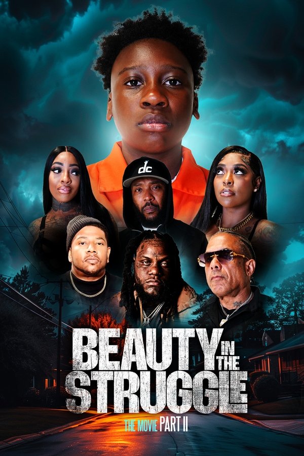 Poster filma ili serije Beauty in the Struggle II (2025)