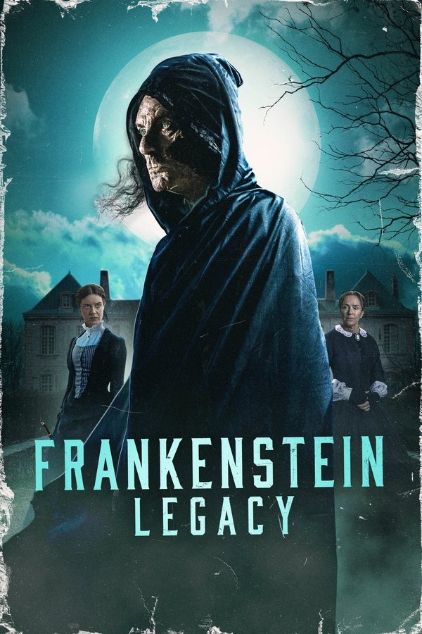 Poster filma ili serije Frankenstein: Legacy (2025)