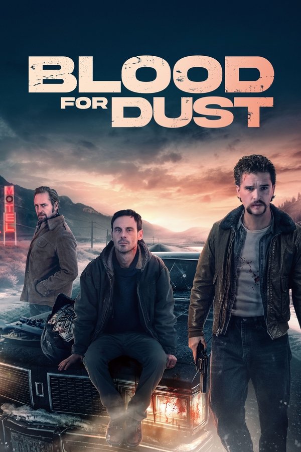 Poster filma ili serije Blood for Dust (2024)