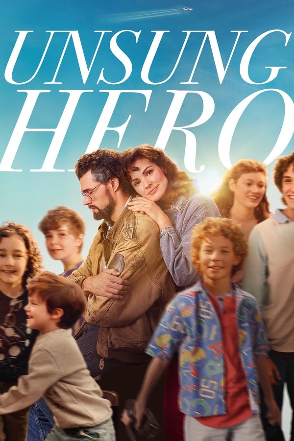 Poster filma ili serije Unsung Hero (2024)