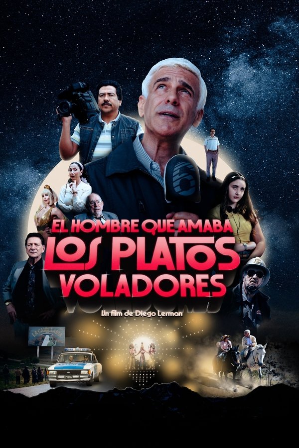 Poster filma ili serije El hombre que amaba los platos voladores (2024)