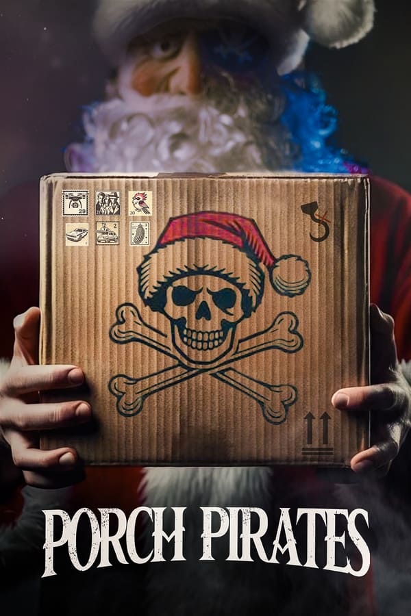 Poster filma ili serije Porch Pirates (2024)