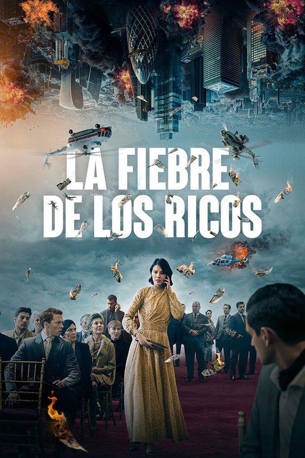 Poster filma ili serije La fiebre de los ricos (2024)