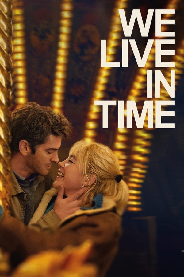 Poster filma ili serije We Live in Time (2024)