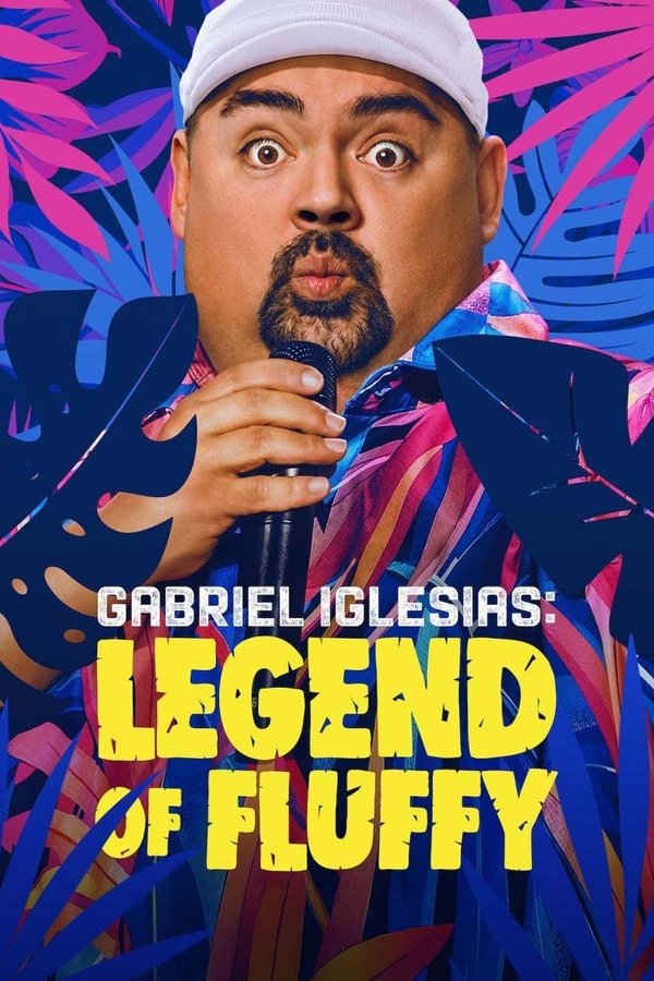 Poster filma ili serije Gabriel Iglesias: Legend of Fluffy (2025)