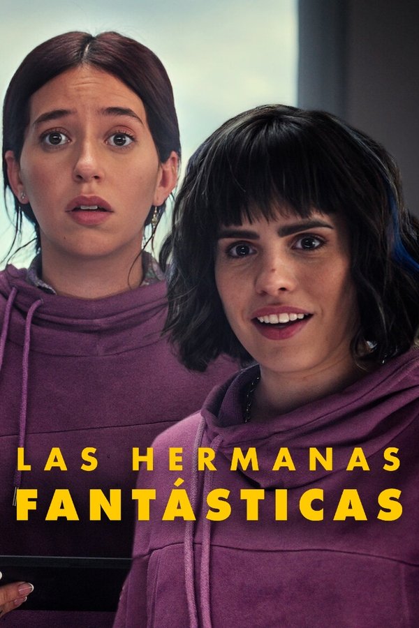 Poster filma ili serije Las hermanas fantásticas (2024)