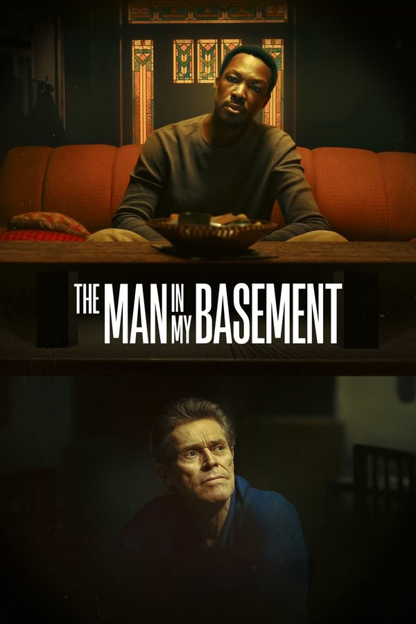Poster filma ili serije The Man in My Basement (2025)