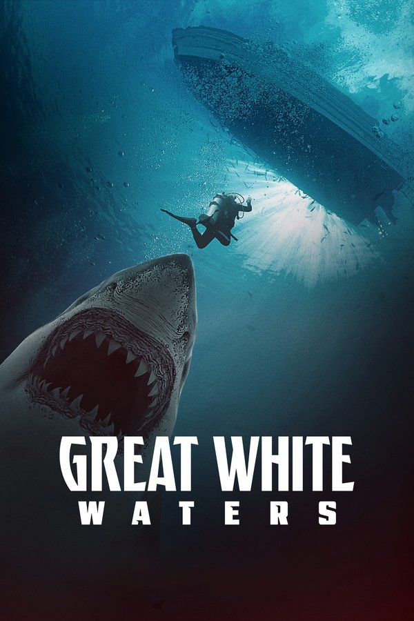 Poster filma ili serije Great White Waters (2025)