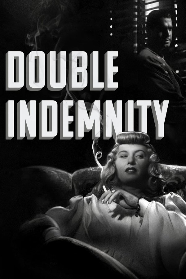 Poster filma ili serije Double Indemnity (1944)