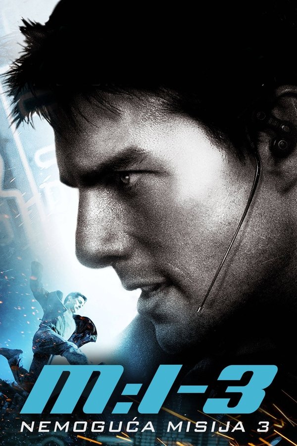 Poster filma ili serije Nemoguća misija 3 (2006)