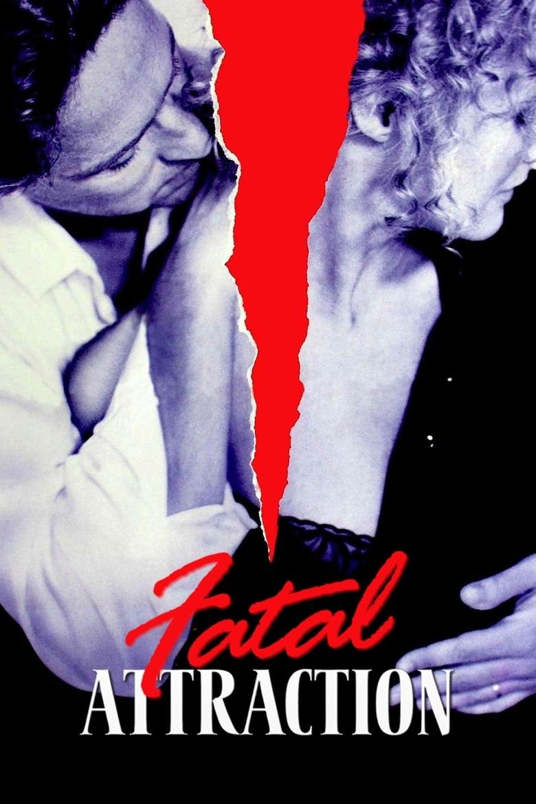Poster filma ili serije Fatal Attraction (1987)
