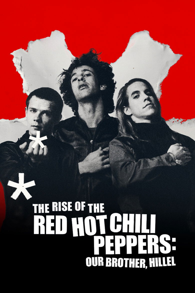 Poster filma ili serije The Rise of the Red Hot Chili Peppers: Our Brother, Hillel (2026)