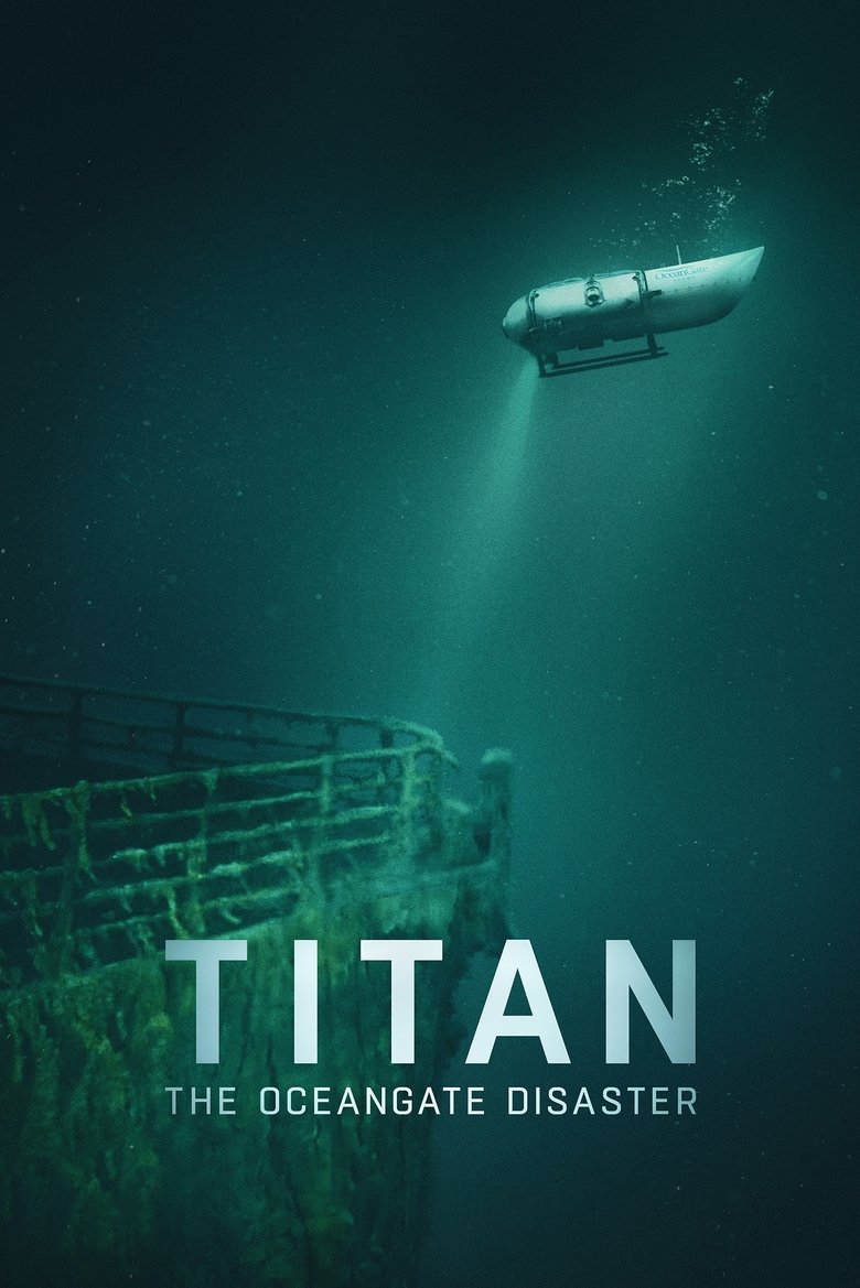 Poster filma ili serije Tragedija podmornice Titan (2025)