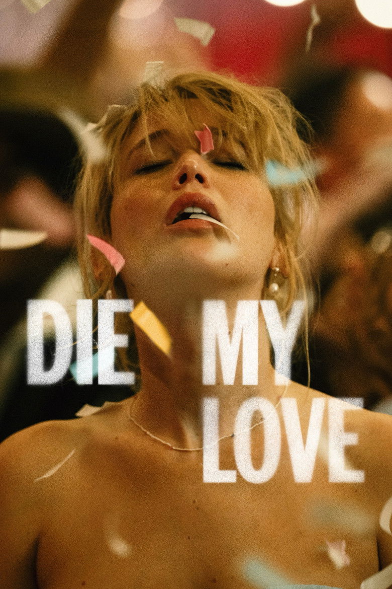 Poster filma ili serije Die My Love (2025)