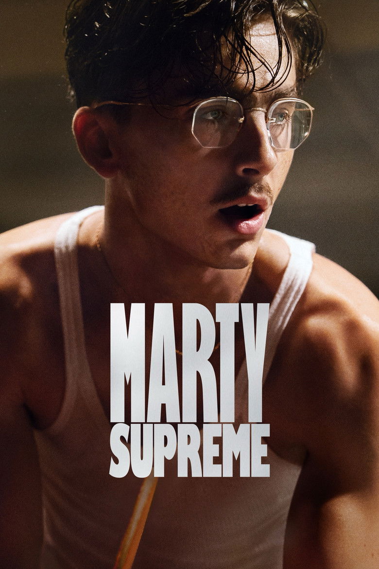 Poster filma ili serije Marty Supreme (2025)