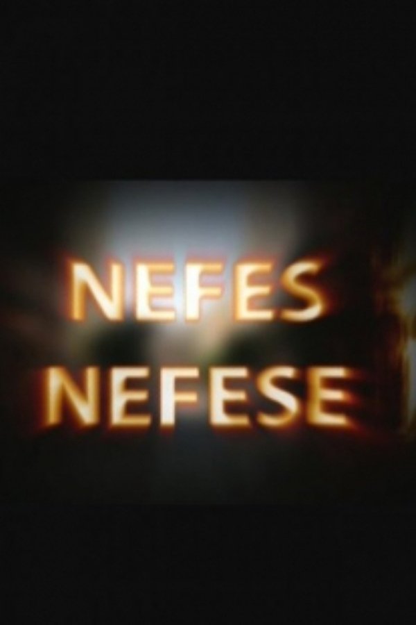 Poster serije Nefes Nefese (2005)
