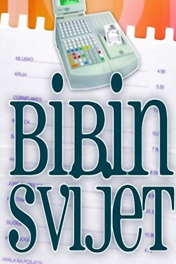 Poster filma ili serije Bibin svijet (2006)