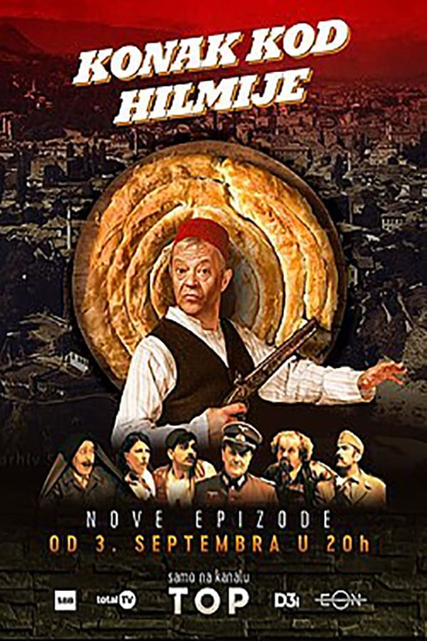 Poster serije Konak kod Hilmije (2018)