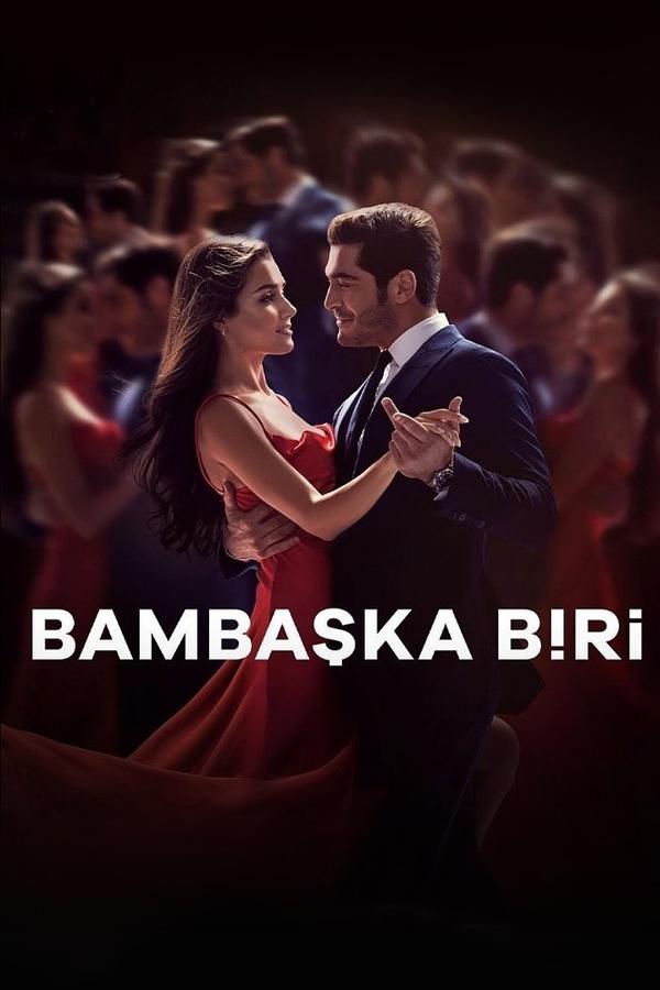 Poster serije Bambaşka Biri (2023)