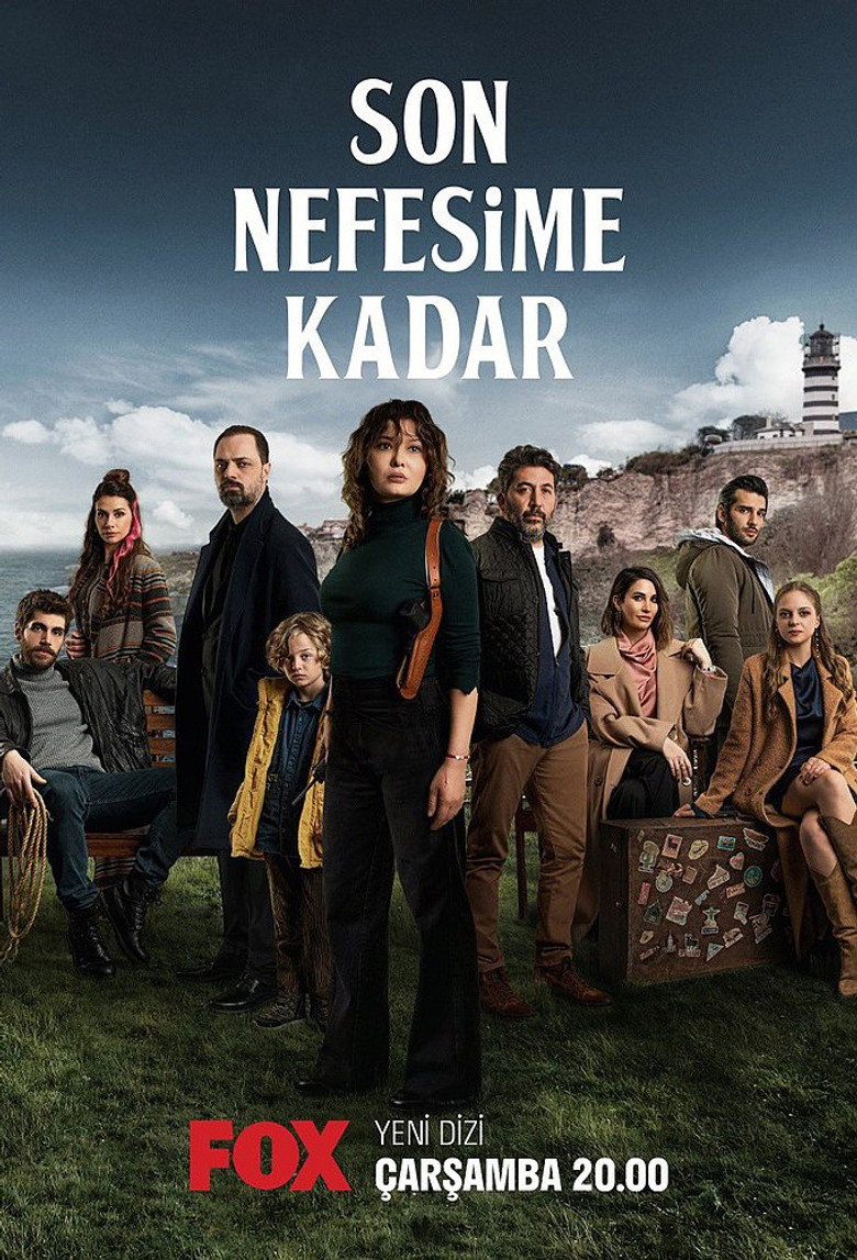 Poster serije Do Posljednjeg Daha / Son Nefesime Kadar (2022)
